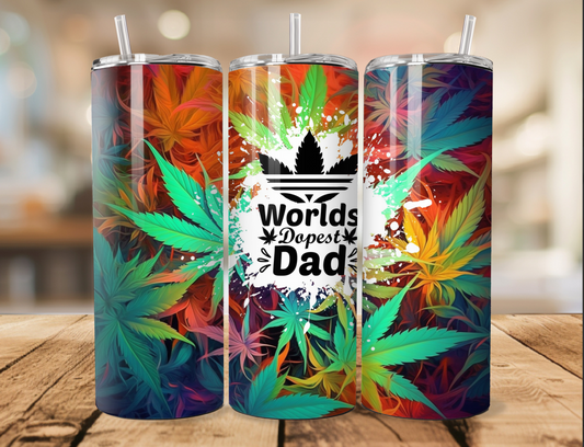 Worlds dopest dad 20oz tumbler